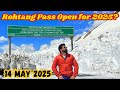 Is Manali Safe Right Now Rohtang Pass 2025 Status Road Condition