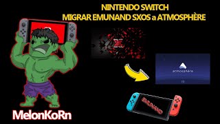 Switch: Migrate EMUNAND SXOS to ATMOSPHÈRE