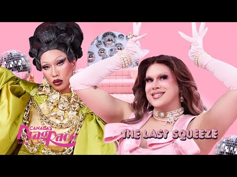 Lemon Tops Down Under | The Last Squeeze Episode 7 | Canada's Drag Race Season 6
