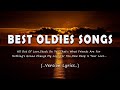 Best Oldies Songs All Time Favorite Hits Songs Lyrics