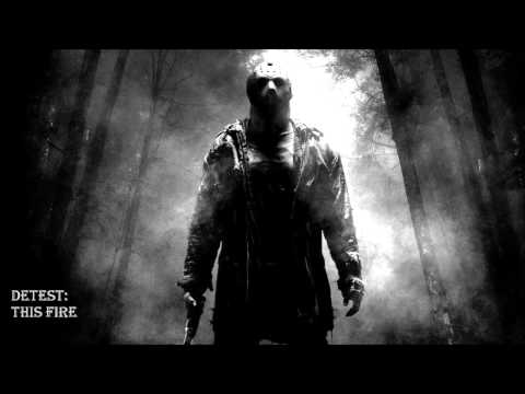 Detest - This Fire [Full HQ + HD]