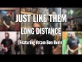 Just Like Them - Long Distance (ALL) featuring Yotam Ben Horin