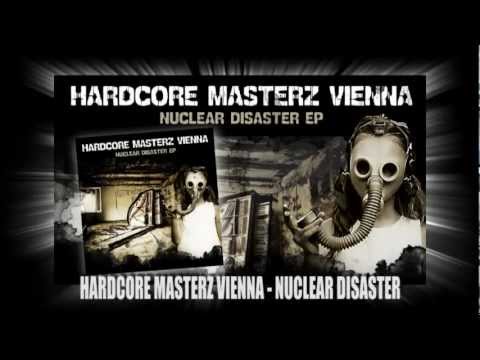 Hardcore Masters Vienna - Nuclear Disaster