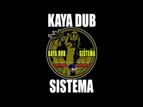 kaya dub sistema - chica reggae