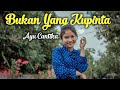Bukan Yang Kupinta Ayu Cantika Cover