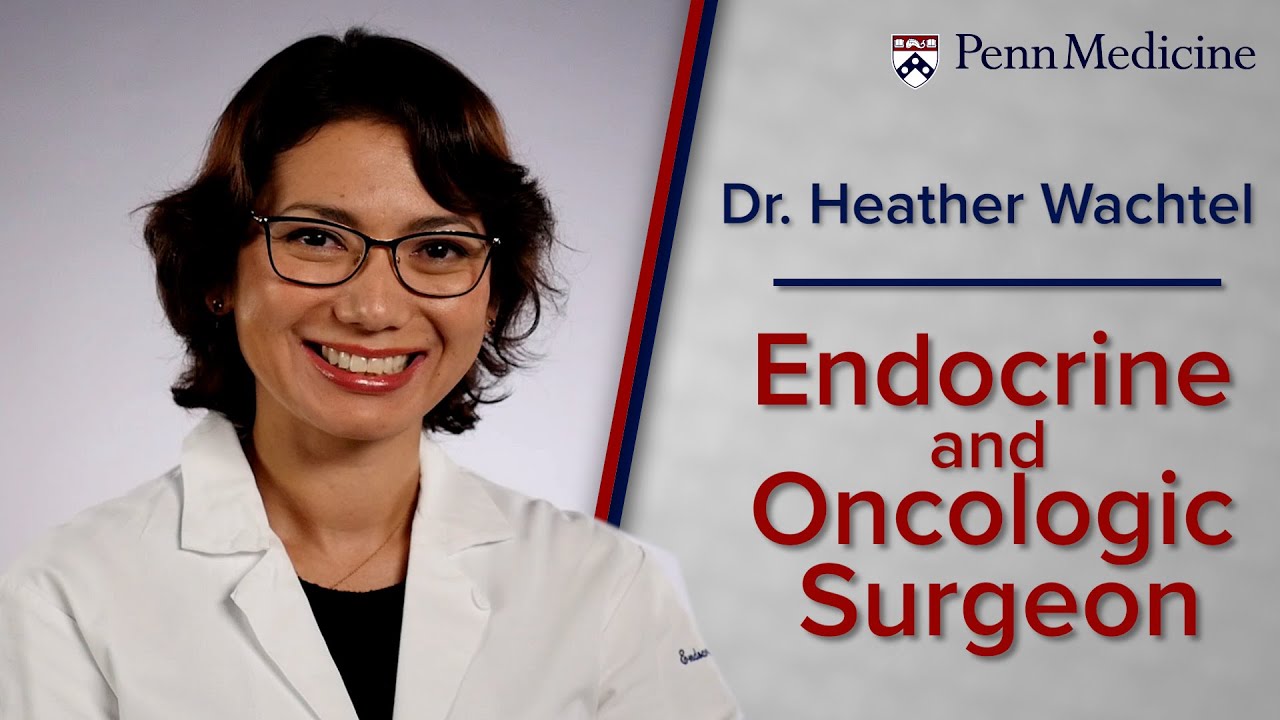 Watch video featuring Heather Wachtel, MD, FACS on YouTube