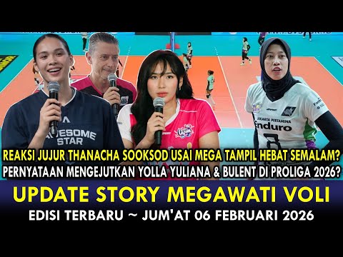 BIKIN GEMPAR VOLI ASIA 🔵 Pernyataan Jujur Thanacha Usai Megawati Gini~Reaksi Yola & Bulent, Really❓