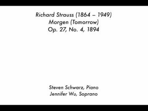 Richard Strauss: Morgen (Tomorrow), Op. 27, No. 4, 1894