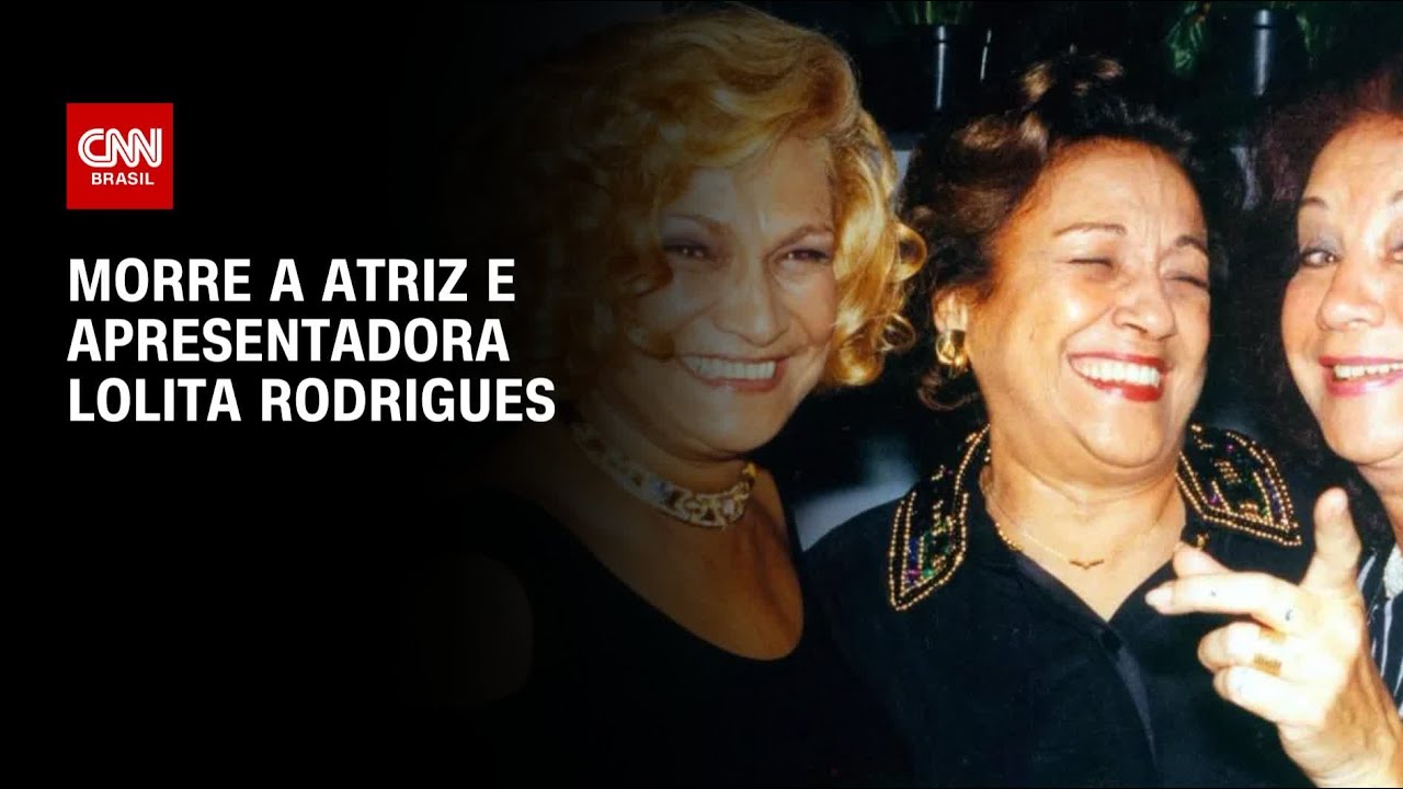 Morre a atriz e apresentadora Lolita Rodrigues | AGORA CNN