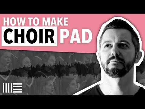 HOW TO MAKE CHOIR PAD | ABLETON LIVE