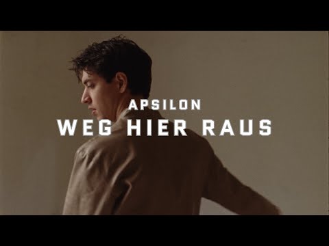 Apsilon - Weg hier raus (prod. Arman, Bazzazian, Bijan - Official Video)