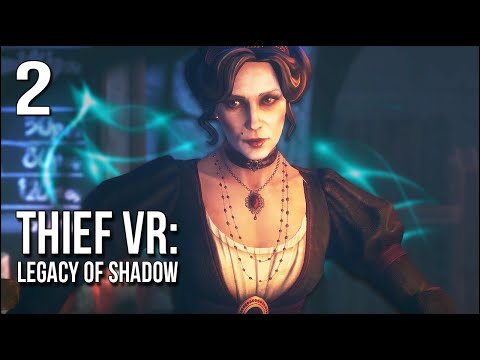 Thief VR | Part 2 | Tripping Every Possible Trap Like A Professional