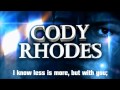 WWE:Cody Rhodes Theme:"Smoke & Mirrors"(V2 ...