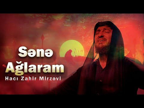 Haci Zahir Mirzevi- Sene aglaram 2025 klip 4k