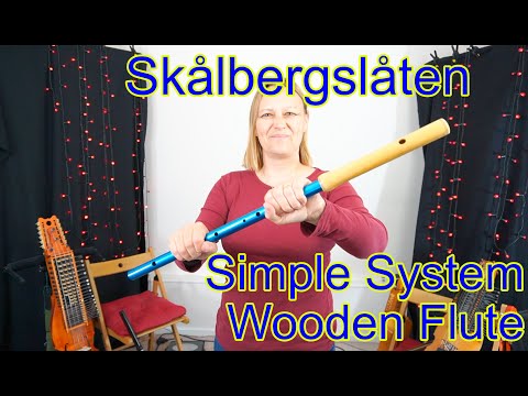 Skålbergslåten on the simple system flute