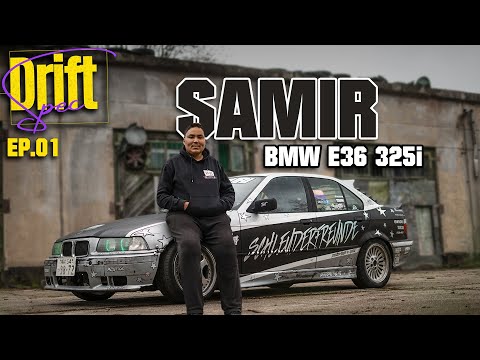 Drift Spec! - EP.01: SAMIR & sein BMW E36 325i