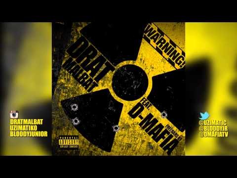 Drat Malbat Feat D-Mafia - Warning