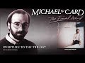 Michael Card - Overture To The Trilogy