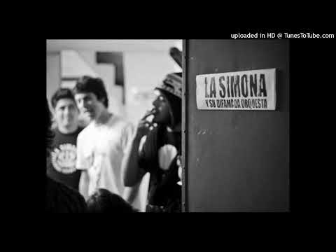 La Simona y su difamada orquesta - No tiene nombre (inv Alejandro Sokol)