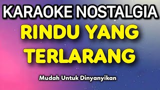 Download lagu Rindu yang Terlarang Karaoke (Broery Marantika) mp3