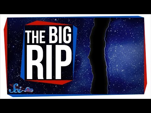 Dark Energy Could Rip the Universe Apart | SciShow News