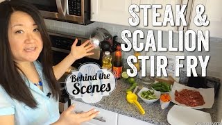 Steak & Scallion Stir Fry - Behind the Scenes (5/12/14) | Chef Julie Yoon