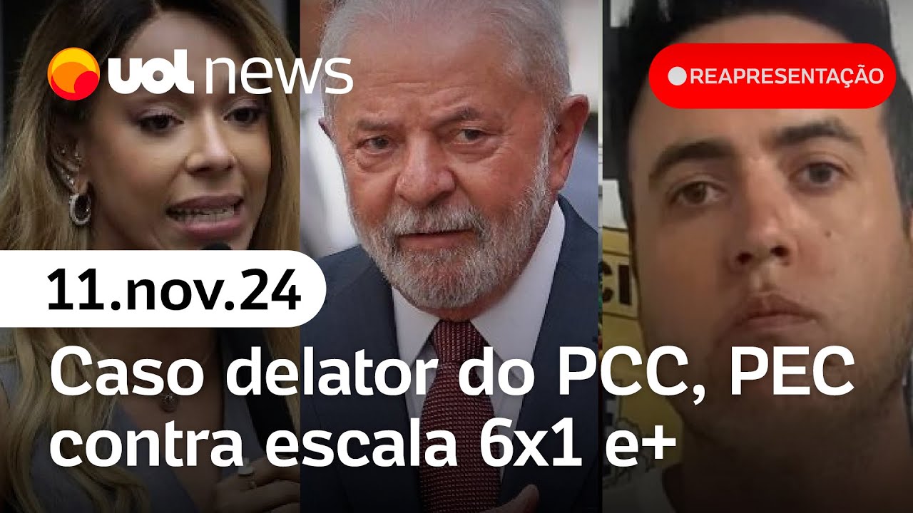 PEC contra escala 6x1, delator do PCC e mortes em Guarulhos, bets e + | Reapresentação UOL News