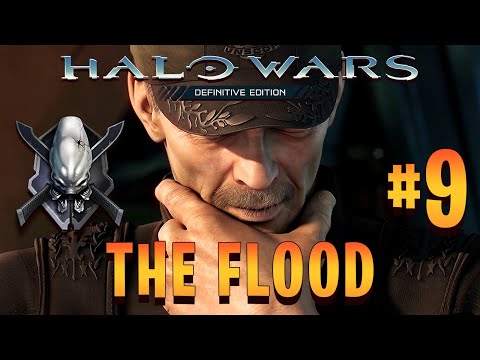 Halo Wars: Definitive Edition | Legendary Walkthrough | The Flood [Mission 9] | GOLD MEDAL