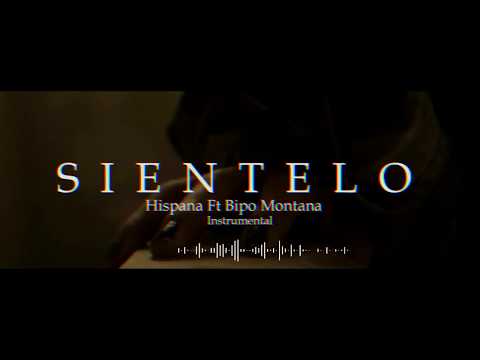 SIENTELO | Hispana Ft Bipo Montana (Instrumental-Landherbeats)