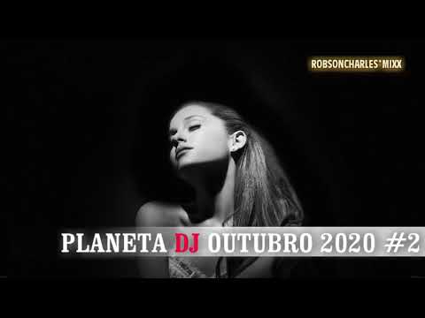 PLANETA DJ  -    outubro  2020 #2