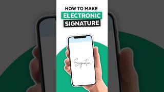 How to Make Electronic Signature