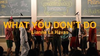 “What You Don’t Do” by Lianne La Havas - DeCadence A Cappella Spring 2018