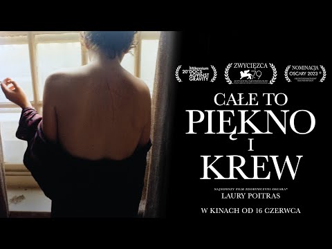 Trailer filmu Całe to piękno i krew