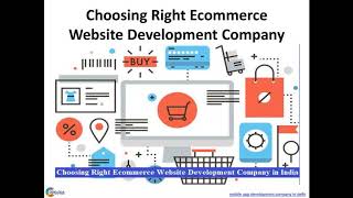 Choosing Right Ecommerce Website Development Company