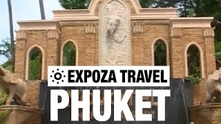 Phuket (Thailand) Vacation Travel Video Guide • Great Destinations