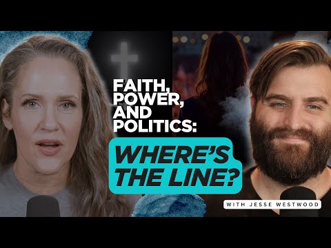 Dominionism, Third-Way, and the Christian Right: A Friendly Debate, with Jesse Westwood