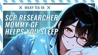 [1 Hr+ Long!] SCP Researcher Mommy GF Talks You to Sleep [Audio RP]