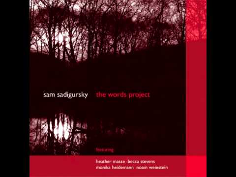 After Paradise - Sam Sadigursky - The Words Project - poem by Czeslaw Milosz