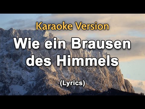 Instrumental - Wie ein Brausen des Himmels (Karaoke)