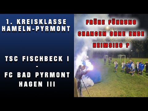 1. Kreisklasse: TSC Fischbeck I - FC Bad Pyrmont Hagen III
