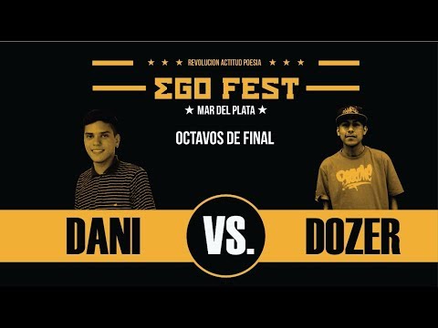 DANI VS DOZER / OCTAVOS DE FINAL / EGO FEST MDP / 21-10-17