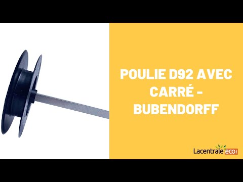 Poulie D92 avec carré - Bubendorff