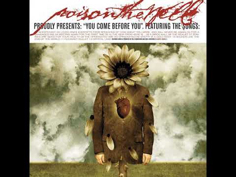 Poison The Well - 02. Loved Ones