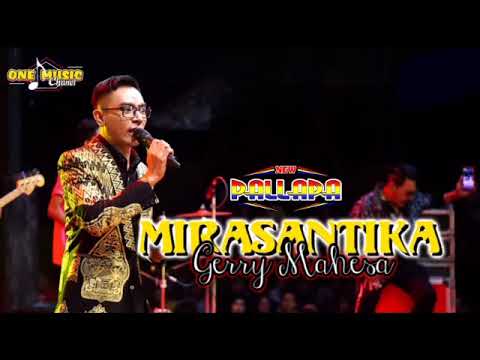 MIRASANTIKA - Gerry Mahesa NEW PALLAPA || GROBOGAN #newpallapaliveterbaru