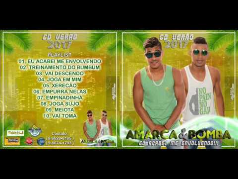 CD VERÃO 2017 - AMARCA E BOMBA NA PEGADA DO ARROCHA