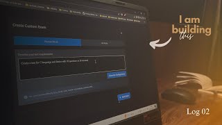 I Always Forget What I Learn… So I’m Building This | Log 02