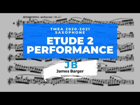 TMEA 2020 - 2021 Saxophone Etude 2 Performance