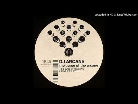 DJ Arcane - The Curse Of Arcane