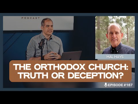 EP 167 | EXPOSING the Orthodox Church's False Gospel | Redeeming Truth