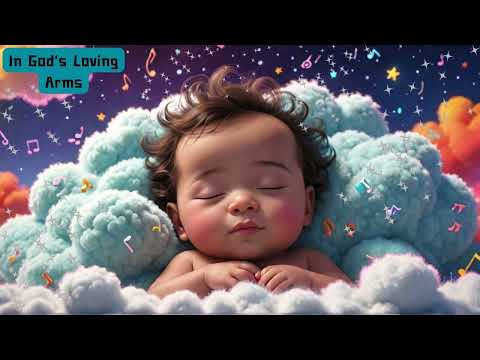 In God’s Loving Arms, Gentle Lullaby of God's Love